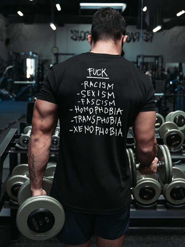 -RACISM -SEXISM -FASCISM -HOMDPHDBIA Printed Men's T-shirt