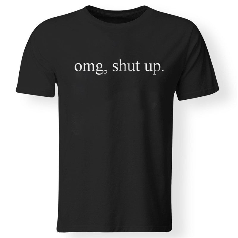 Slim Men's Omg Shut Up Letter Printed T-shirt