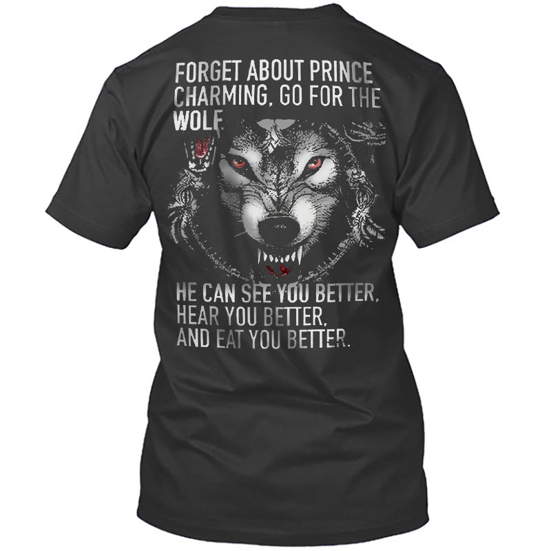 Viking Forget About Prinnce4 Charminmg T-shirt