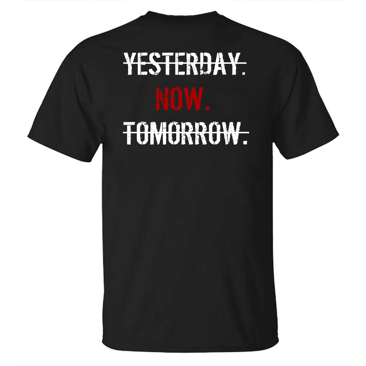 Yesterday Now Tomorrow Printed Casual T-shirt