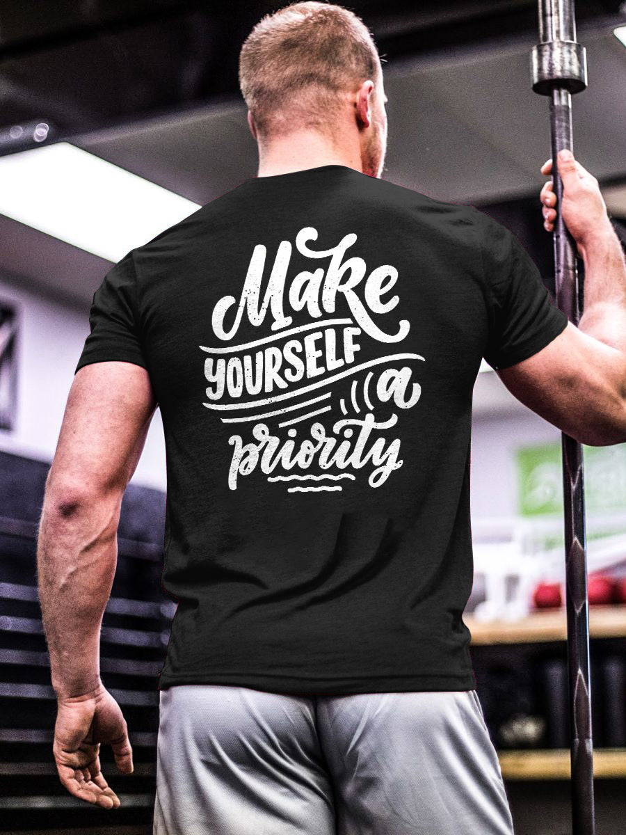 Make Yourself A Priority Printed Men's T-shirt