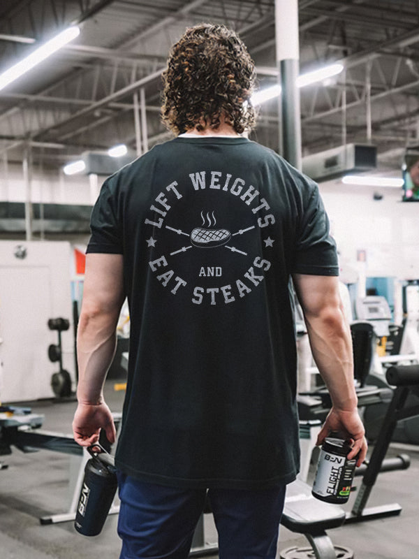 Lift Weights And Eat Steaks Printed T-shirt