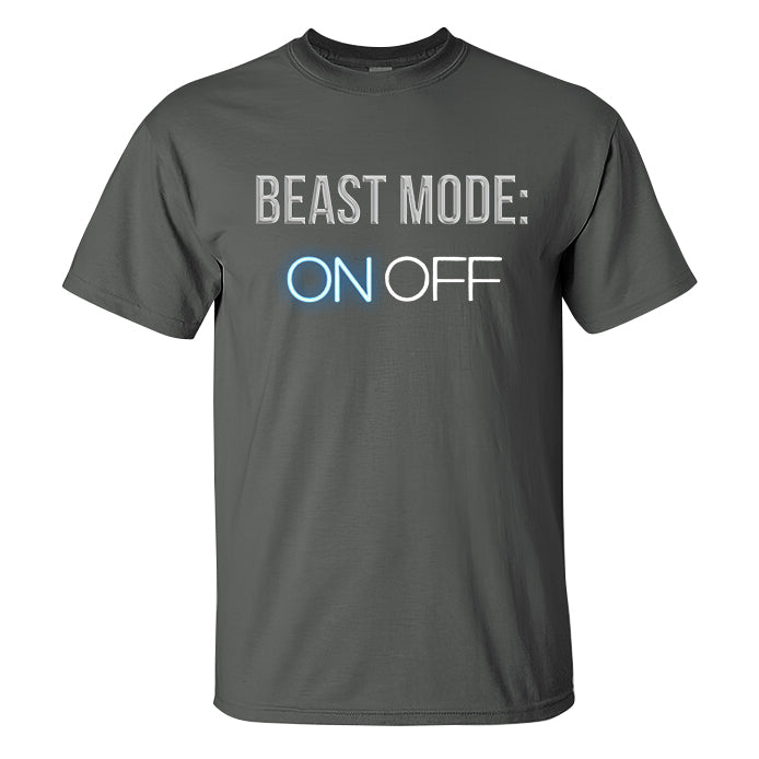 Beast Mode: On Off Printed T-shirt