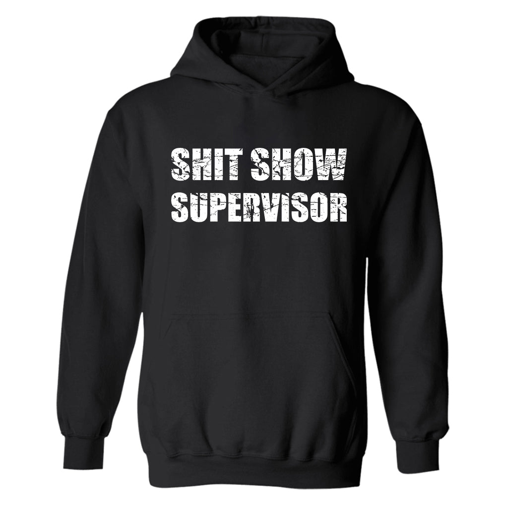 Shit Show Supervisor Print Men's Hoodie