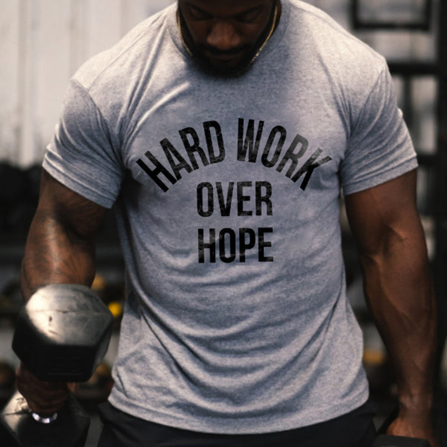 Hard Work Over Hope Printed Men's T-shirt