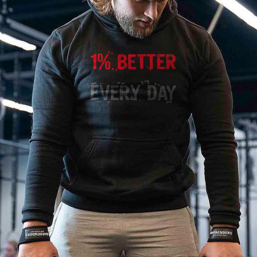 1% Better Every Day Printed Casual Hoodie